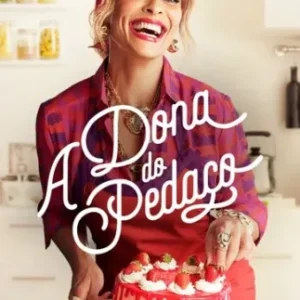 Novela A Dona do Pedaço Todos Capítulos Completos Envio Digital