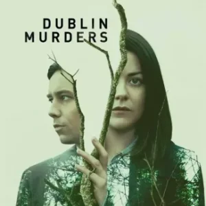 Dublin Murders Todas as Temporadas Completo Dublado