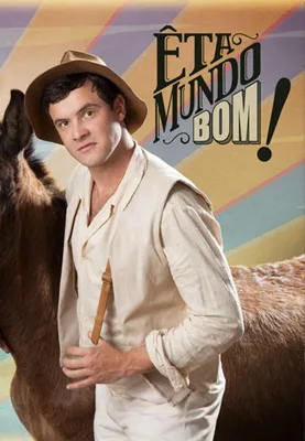 Novela Êta Mundo Bom! Todos Capítulos Completos Envio Digital
