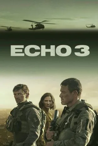 Coleção Digital Echo 3 Todas Temporadas Completo Dublado