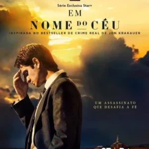 Em Nome Do Céu Todas as Temporadas Completo Dublado