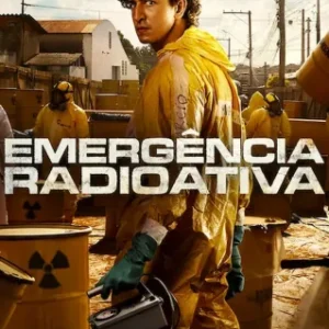 Emergência Radioativa Todas as Temporadas Completo Dublado
