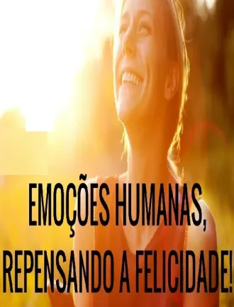 Coleção Digital Emoção Humana Repensando A Felicidade Documentário Completo