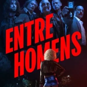Coleção Digital Entre Homens Todas Temporadas Completo Dublado