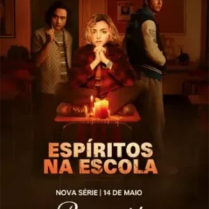 Espirítos Na Escola Todas as Temporadas Completo Dublado