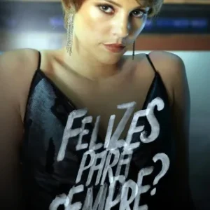 Coleção Digital Felizes para Sempre? Todas Temporadas Completo Dublado