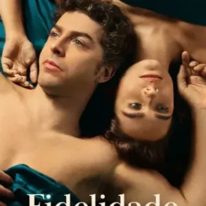 Fidelidade Todas as Temporadas Completo Dublado