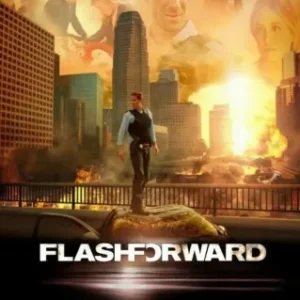 Coleção Digital Flash Forward Todas Temporadas Completo Dublado