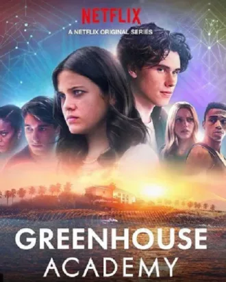Coleção Digital Greenhouse Academy Todas Temporadas Completo