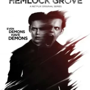 Coleção Digital Hemlock Grove Todas Temporadas Completo Dublado