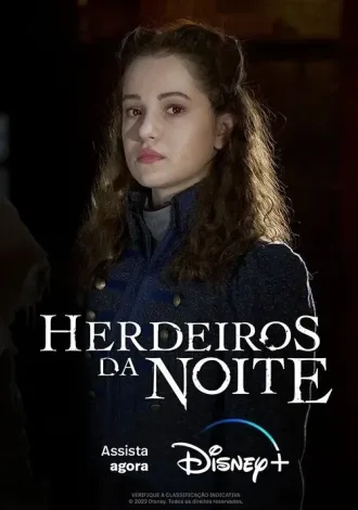 Herdeiros Da Noite Todas as Temporadas Completo Dublado
