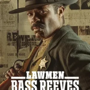 Homens Da Lei Bass Reeves Todas as Temporadas Dublado