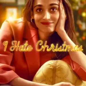 I Hate Christmas Todas as Temporadas Completo Dublado