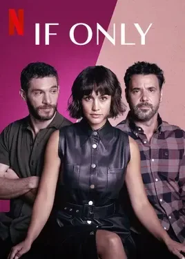If Only Todas as Temporadas Completo Dublado