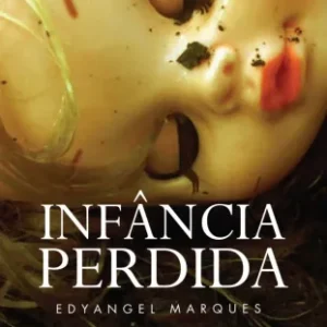 Coleção Digital Infância Perdida Documentário Completo