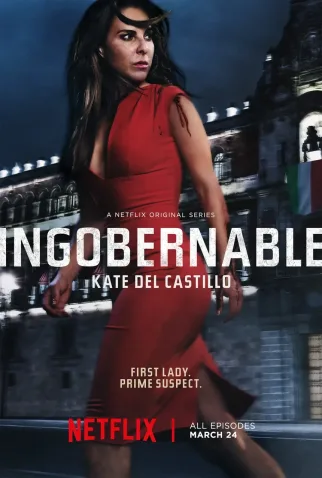 Ingobernable Todas as Temporadas Completo Dublado