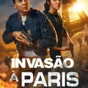 Invasão A Paris Todas as Temporadas Completo Dublado