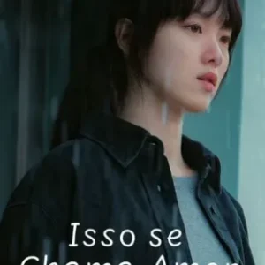 Coleção Digital Isso Se Chama Amor Todas Temporadas Completo
