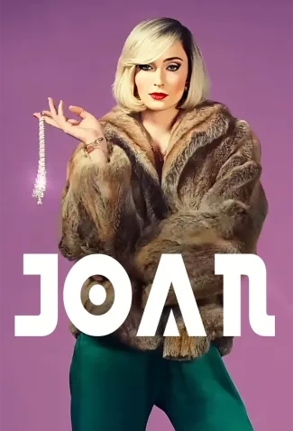 Joan Todas as Temporadas Completo Dublado