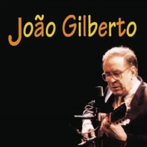 João Gilberto Discografia Completa Todas as Músicas e Discos