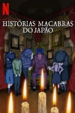 Coleção Digital Junji Ito: Histórias Macabras do Japão Todas Temporadas Completo