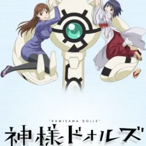 Coleção Digital Kamisama Dolls Todos Episódios Completo