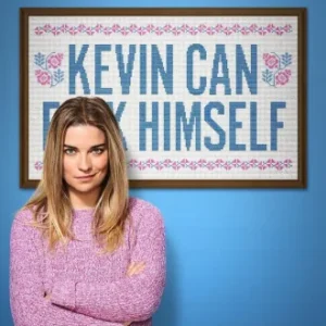 Coleção Digital Kevin Can F**k Himself Todas Temporadas Completo Dublado