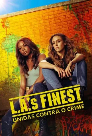 Coleção Digital L.A.s Finest Todas Temporadas Completo Dublado