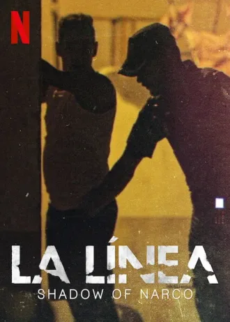 Coleção Digital La Linea Shadow Of Narco Todas Temporadas Completo