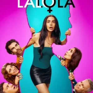 Lalola Entre Dois Mundos Todas as Temporadas Dublado