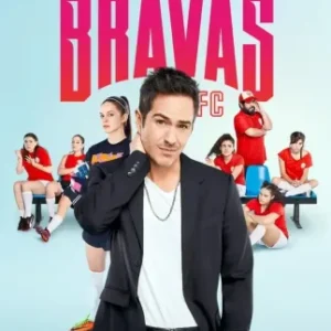 Las Bravas F.C Todas as Temporadas Completo Dublado