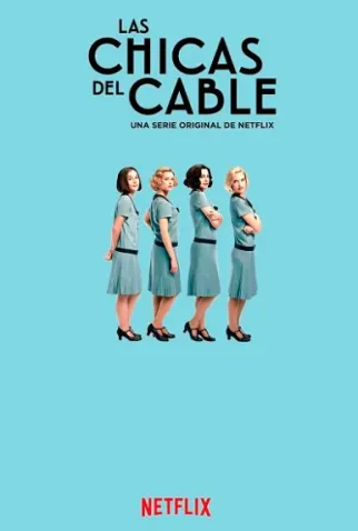 Coleção Digital Las Chicas Del Cable Todas Temporadas Completo Dublado
