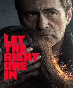 Coleção Digital Let the Right One In Todas Temporadas Completo Dublado