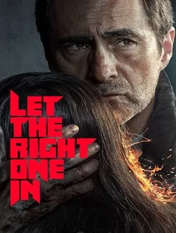 Coleção Digital Let the Right One In Todas Temporadas Completo Dublado