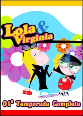 Coleção Digital Lola & Virginia Completo Dublado