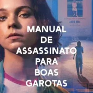 Manual De Assassinato Para Boas Garotas Completo Dublado