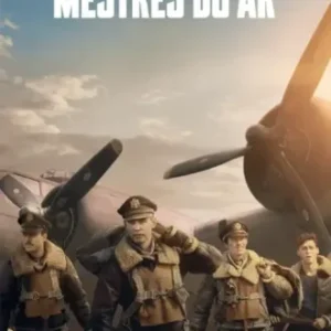 Mestres do Ar Todas as Temporadas Completo Dublado