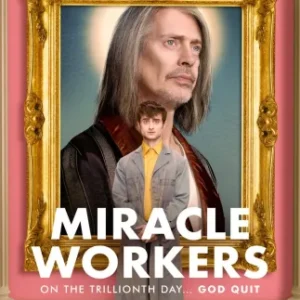 Coleção Digital Miracle Workers Todas Temporadas Completo Dublado