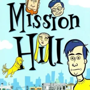 Coleção Digital Mission Hill Completo Dublado