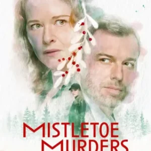 Mistletoe Murders Todas as Temporadas Completo Dublado