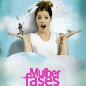 Coleção Digital Mulher De Fases Todas Temporadas Completo Dublado