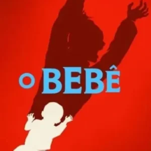 Coleção Digital O Bebê Todas Temporadas Completo Dublado
