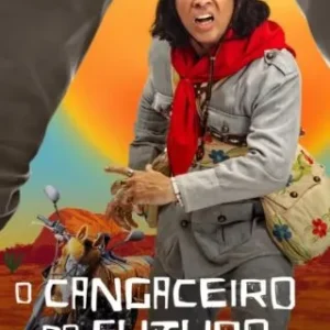 Coleção Digital O Cangaceiro do Futuro Todas Temporadas Completo Dublado