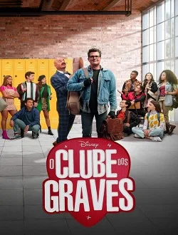Coleção Digital O Clube dos Graves Todas Temporadas Completo Dublado