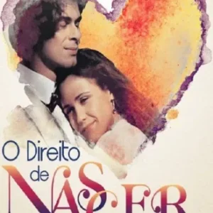 Novela O Direito de Nascer Todos Capítulos Completos Envio Digital