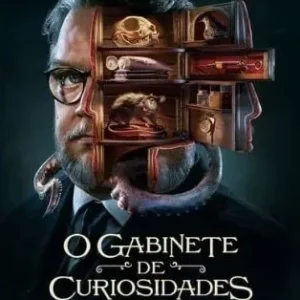 Coleção Digital O Gabinete de Curiosidades de Guillermo Del Toro Dublado