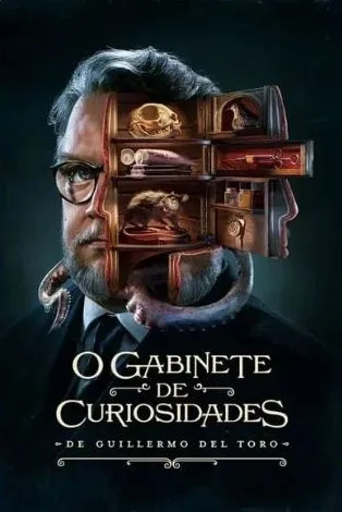 Coleção Digital O Gabinete de Curiosidades de Guillermo Del Toro Dublado
