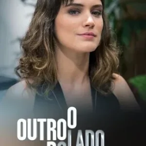 Novela O Outro Lado do Paraiso Todos Capítulos Completos Envio Digital