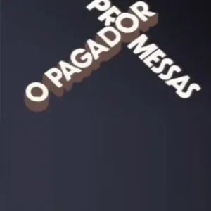 Coleção Digital O Pagador De Promessas Todas Temporadas Completo Dublado