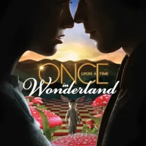 Once Upon A Time In Wonderland Todas as Temporadas Dublado